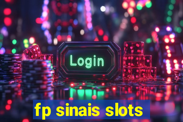 fp sinais slots